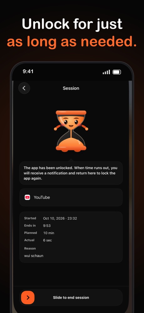Session screen showing time remaining, the unlocked app, planned duration and your reason